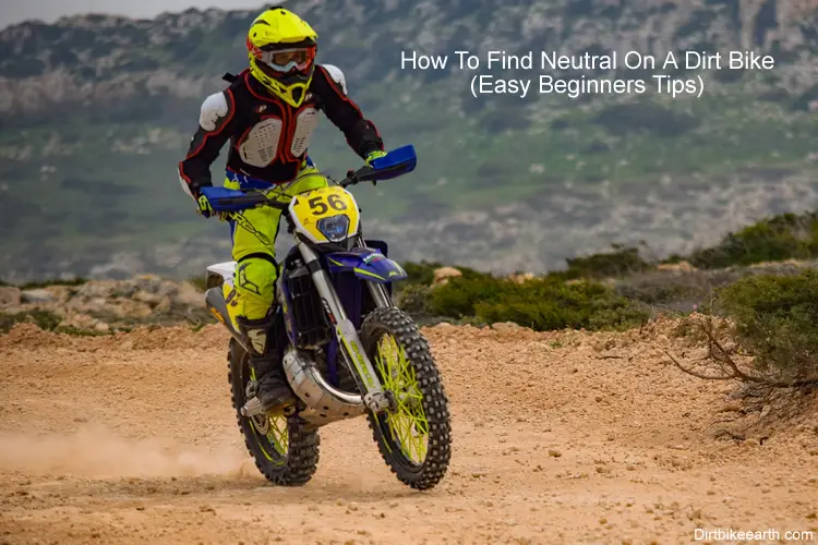 How to find neutral on a dirt bike Easy Beginners tips