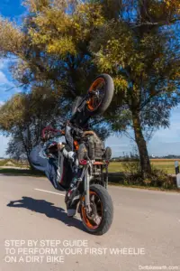 Step by step guide to perform your first wheelie on a dirt bike