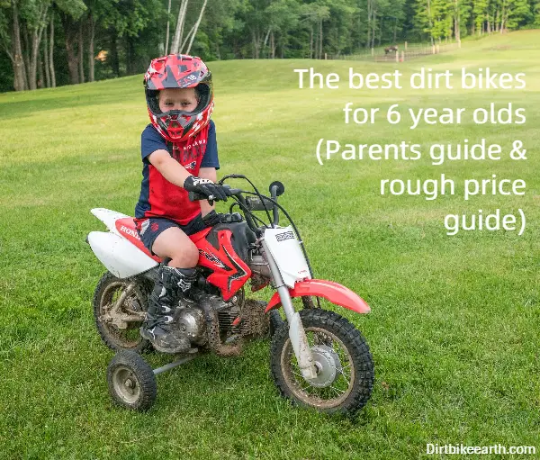 The best dirt bikes for 6 year olds - Parents guide rough price guide