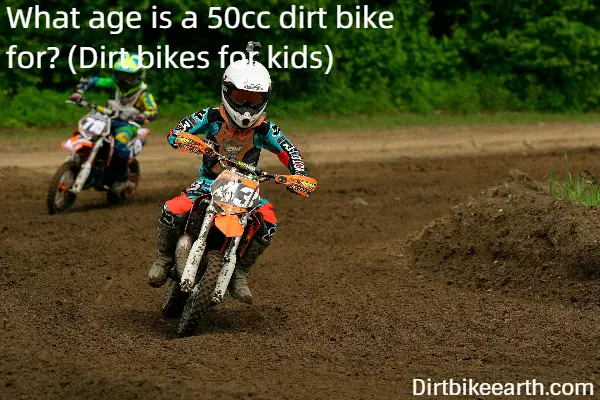 What age is a 50cc dirt bike for - Dirt bikes for kids